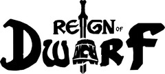 REIGN OF DWARF