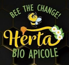 BEE THE CHANGE ! Herta BIO APICOLE