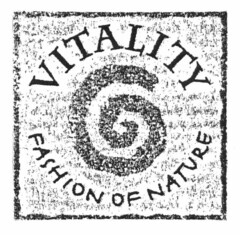 VITALITY FASHION OF NATURE