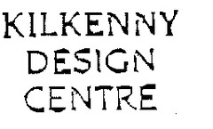 KILKENNY DESIGN CENTRE