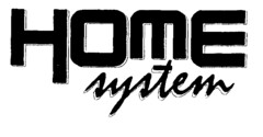HOME system