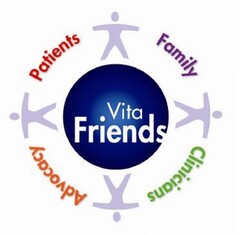 VITA FRIENDS PATIENTS FAMILY CLINICIANS ADVOCACY