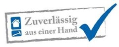 ZUVERLÄSSIG AUS EINER HAND