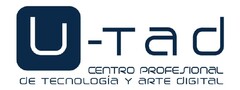 U-TAD CENTRO PROFESIONAL DE TECNOLOGÍA Y ARTE DIGITAL