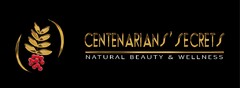 CENTENARIANS' SECRETS NATURAL BEAUTY & WELLNESS