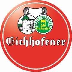 SCHLOSSBRAUEREI Eichhofen Eichhofener