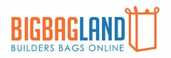 BIGBAGLAND BUILDERS BAGS ONLINE