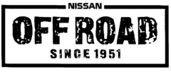 NISSAN OFF ROAD SINCE 1951