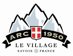 ARC 1950 LE VILLAGE SAVOIE FRANCE