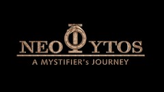 NEOΦYTOS A MYSTIFIER'S JOURNEY