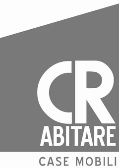 CR ABITARE CASE MOBILI