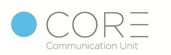 CORE Communication Unit