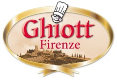 Ghiott Firenze