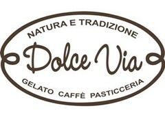 DOLCE VIA NATURA E TRADIZIONE GELATO CAFFE PASTICCERIA