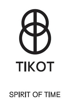 TIKOT SPIRIT OF TIME