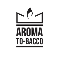 AROMA TO-BACCO