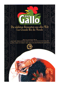 RISO Gallo Die edelsten Reissorten aus aller Welt Les Grands Riz du Monde DER SCHWARZE REIS AUS DER ADELSKÜCHE DER ALTEN CHINESISCHEN KAISER LE RIZ NOIR INTERDIT DES ANCIENS EMPEREURS CHINOIS