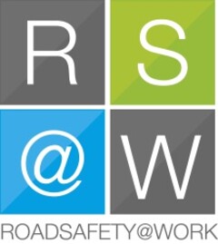 RS@W ROADSAFETY@WORK