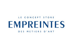 EMPREINTES LE CONCEPT STORE DES METIERS D'ART