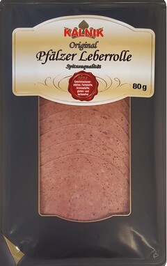 KALNIK Original Pfälzer Leberrolle Spitzenqualität