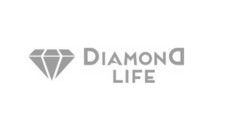 DIAMOND LIFE