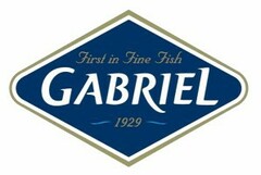 First in Fine Fish GABRIEL 1929