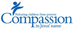 Releasing children from poverty COMPASS1ON in Jesus' name