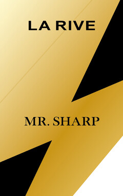 LA RIVE MR. SHARP