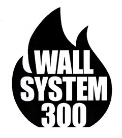 WALL SYSTEM 300