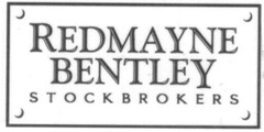 REDMAYNE BENTLEY STOCKBROKERS