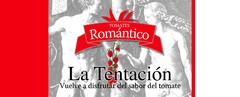 TOMATES  Romántico     La Tentación  Vuelve a disfrutar del sabor del tomate