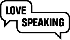 LOVE SPEAKING