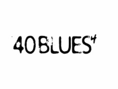 40 BLUES