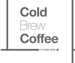 Cold Brew Coffee BY ETNO CAFE