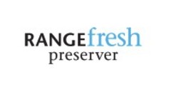 RANGEfresh preserver