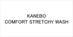 KANEBO COMFORT STRETCHY WASH