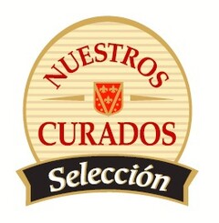 NUESTROS CURADOS SELECCIÓN