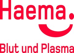 Haema Blut und Plasma