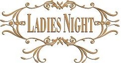 LADIES NIGHT