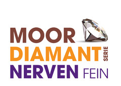 MOOR DIAMANT SERIE NERVENFEIN