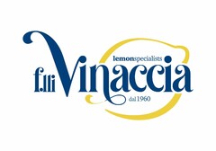 F.LLI VINACCIA LEMONSPECIALISTS DAL 1960