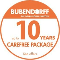 BUBENDORFF THE SOLAR ROLLER SHUTTER up to 10 YEARS CAREFREE PACKAGE See offers