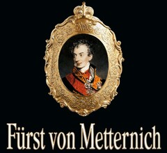 Fürst von Metternich