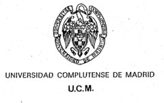 UNIVERSIDAD COMPLUTENSE DE MADRID U.C.M.