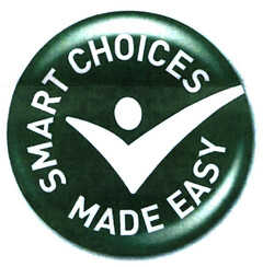 SMART CHOICES MADE EASY