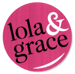lola & grace