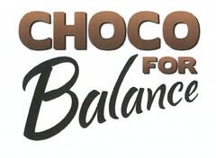 CHOCO FOR Balance