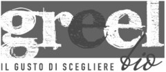 greel IL GUSTO DI SCEGLIERE BIO