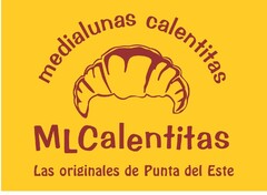 medialunas calentitas MLCalentitas Las originales de Punta del Este