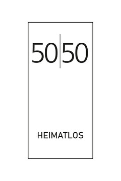 50/50 Heimatlos